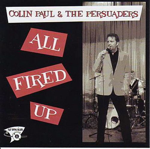 Colin Paul And The Persuaders